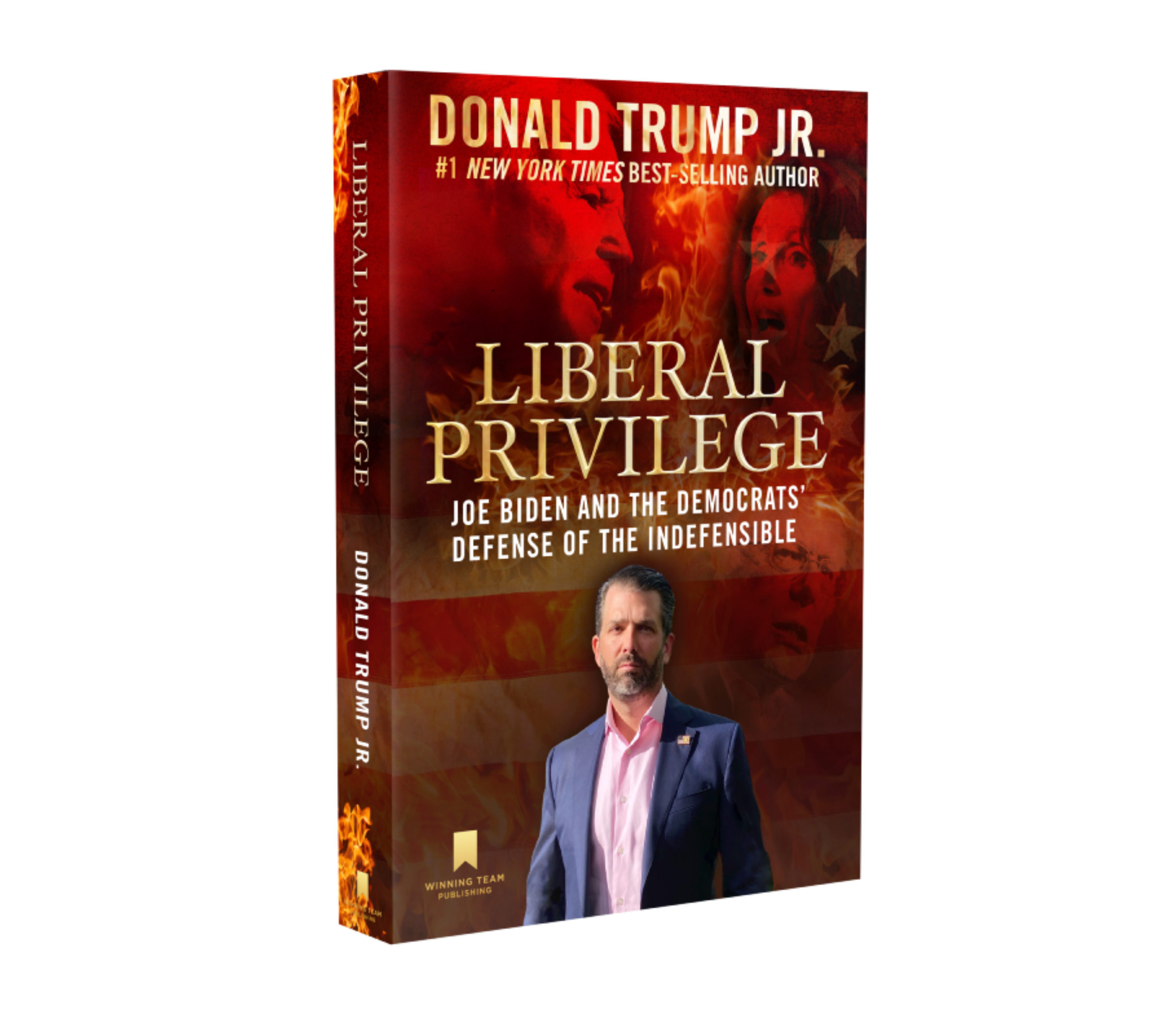 LIBERAL PRIVILEGE | JOE BIDEN AND THE DEMOCRATS' DEFENSE OF THE INDEFENSIBLE